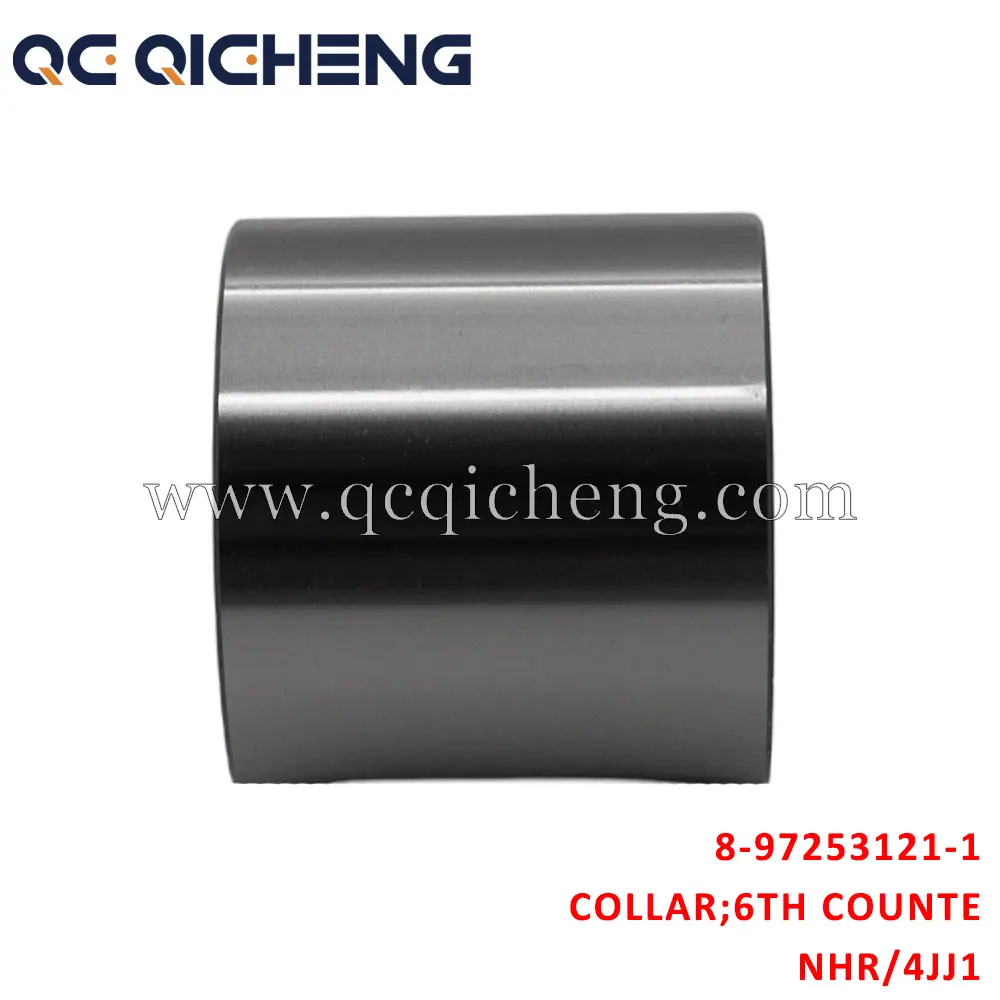 Wholesale 8-97253121-1 COLLAR 6TH COUNTER For ISUZU NHR 4JJ1 Supplier, Pricelist