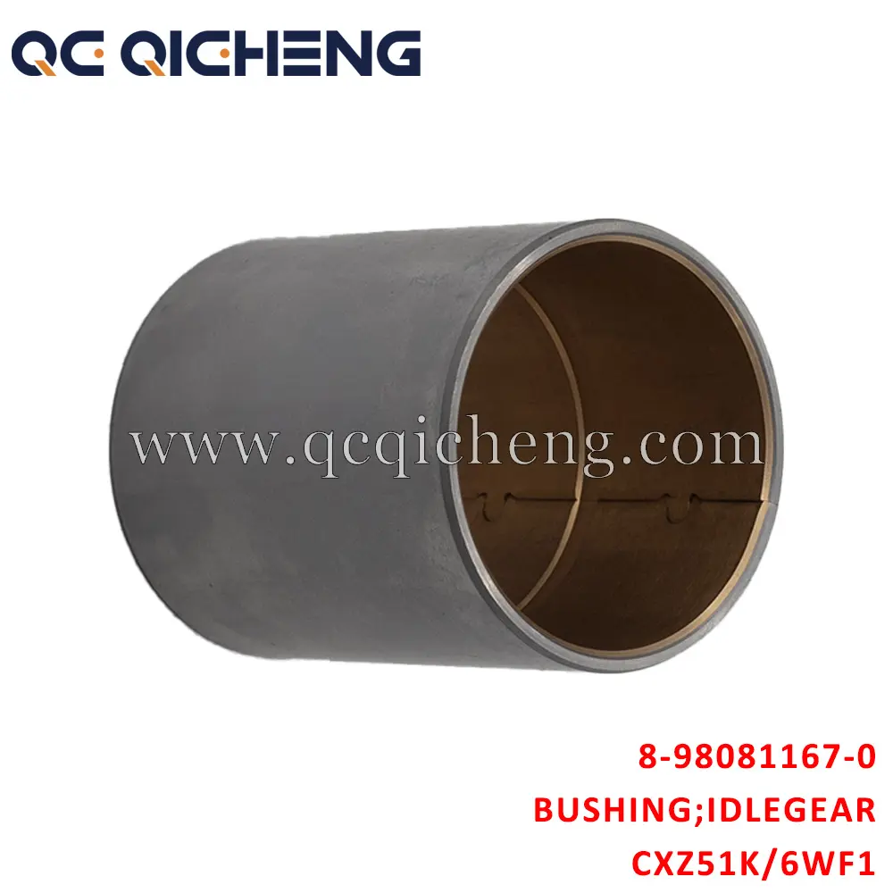 High-Quality 8-98081167-0 BUSHING IDLE GEAR for Isuzu CXZ51K 6WF1 Supplier, Quotes