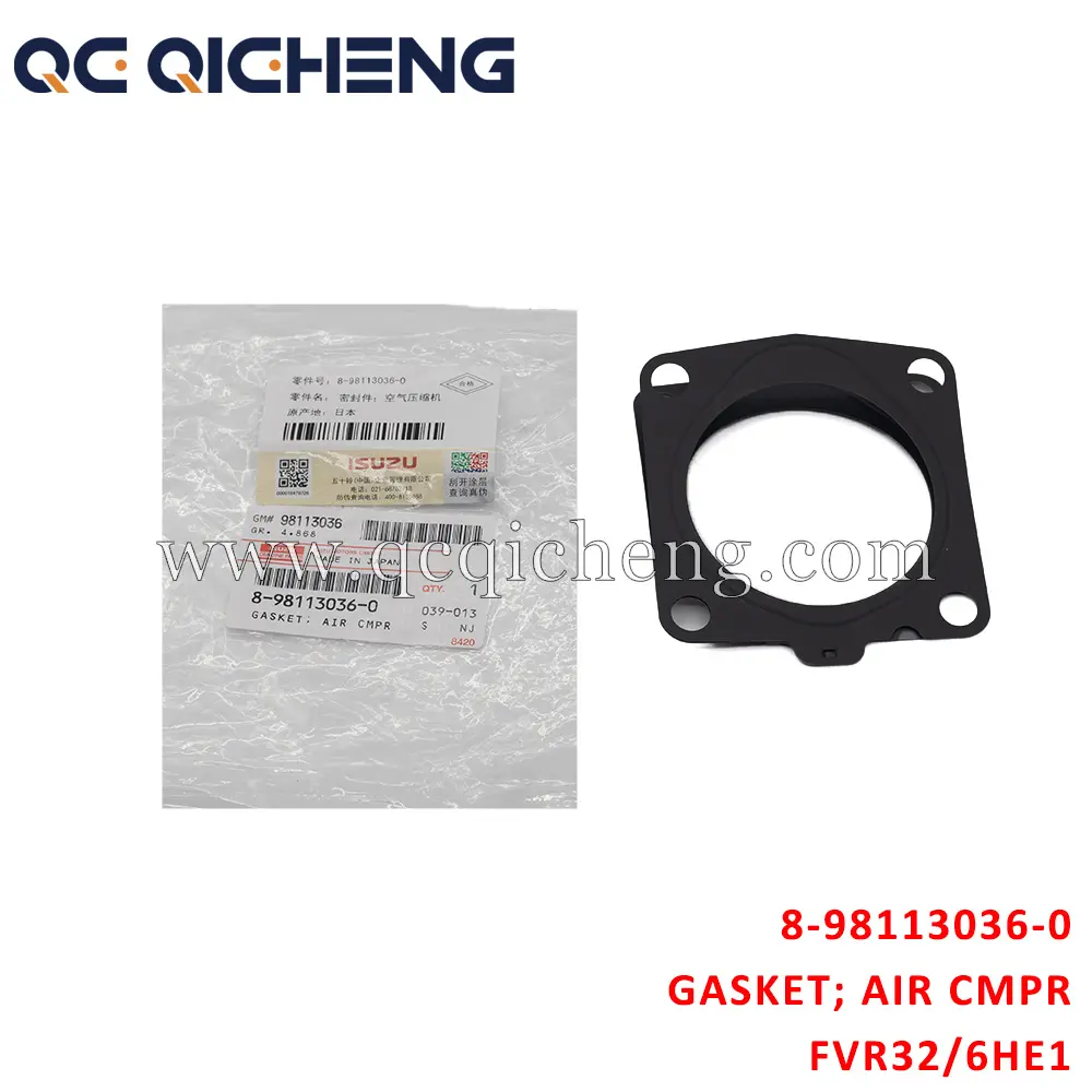 High-Quality 8-98113036-0 GASKET AIR CMPR For ISUZU FVR32 6HE1 Suppliers, Quotes