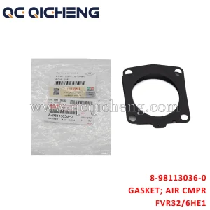 High-Quality 8-98113036-0 GASKET AIR CMPR For ISUZU FVR32 6HE1