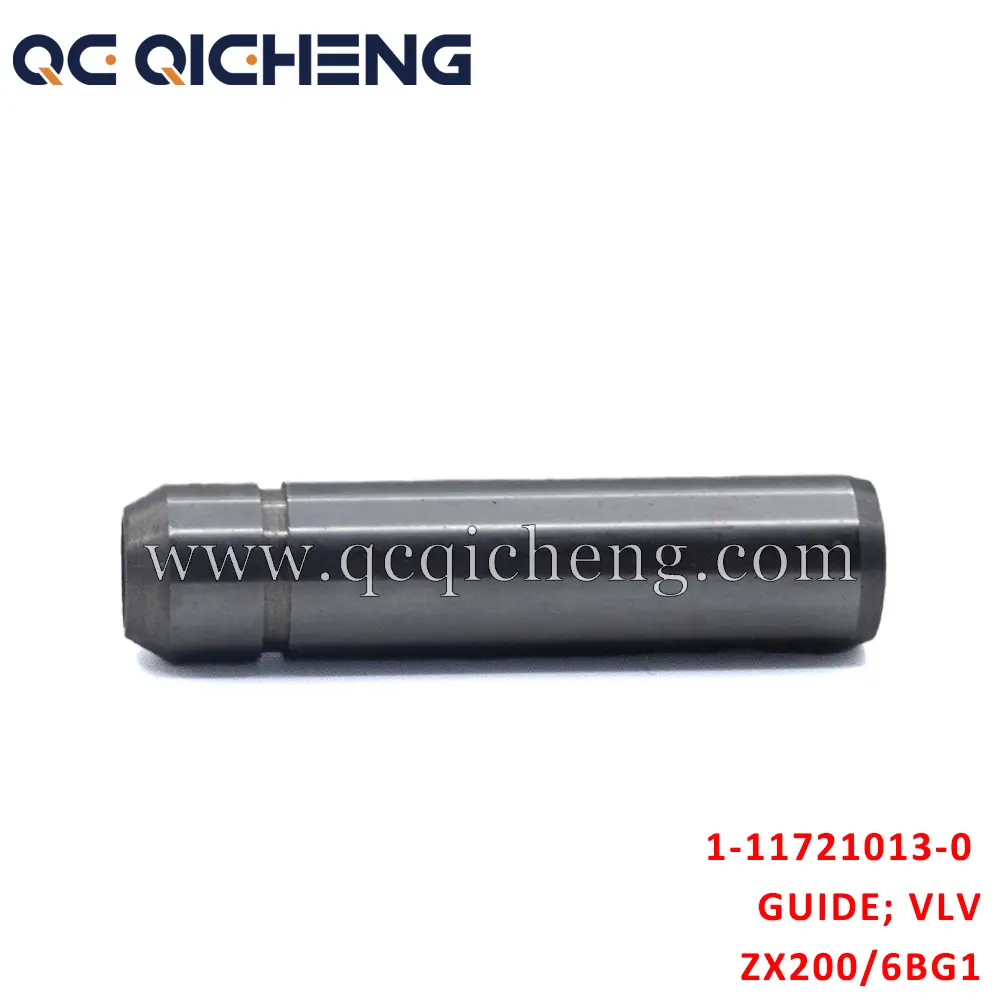 High-Quality 1-11721013-0 GUIDE VLV For ISUZU ZX200 6BG1 Pricelist, Quotes