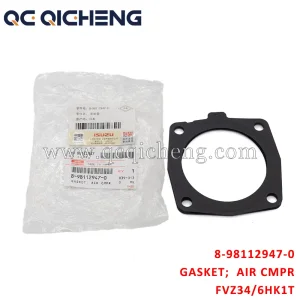 High-Quality 8-98112947-0 GASKET AIR CMPR For ISUZU FVZ34 6HK1T
