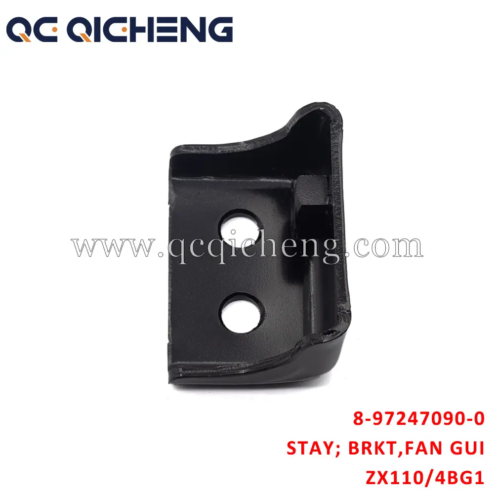 Wholesale 8-97247090-0 STAY BRKT FAN GUIDE For ISUZU ZX110 4BG1 Suppliers, Pricelist