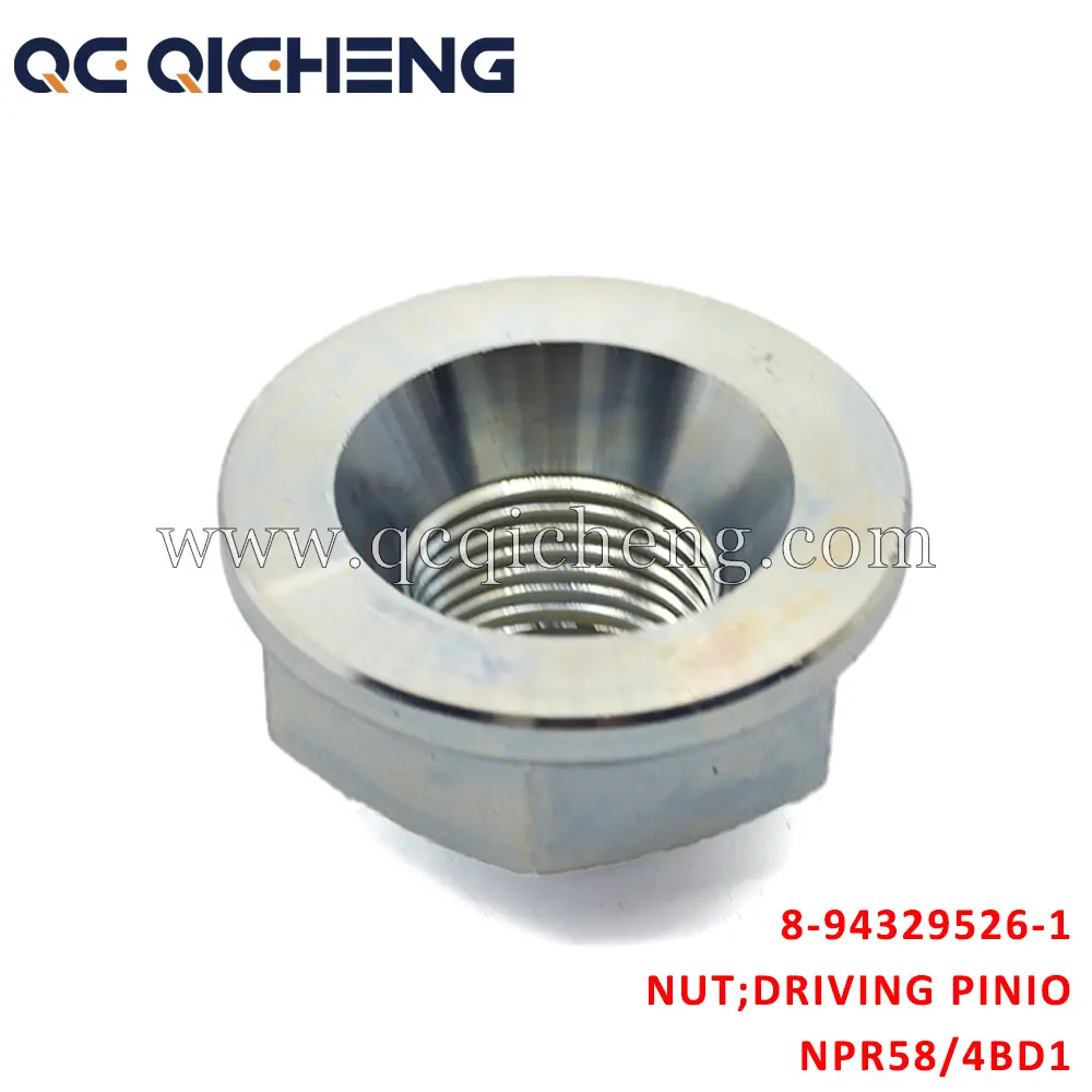 Wholesale 8-94329526-1 NUT DRIVING PINION For ISUZU NPR58 4BD1 Suppliers, Quotes