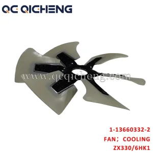 High-Quality 1-13660332-2 FAN COOLING for Isuzu ZX330 6HK1 Pricelist, Quotes
