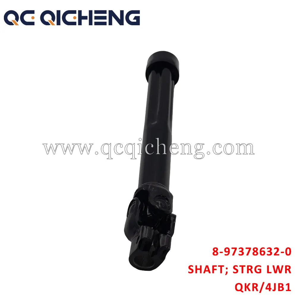 High-Quality 8-97378632-0 SHAFT STRG LWR for Isuzu FVR NPR QKR 4JB1 Pricelist, Quotes