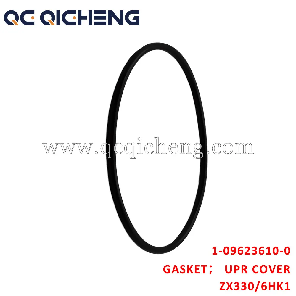 High-Quality 1-09623610-0 GASKET UPR COVER SEDIMENTER For ISUZU ZX330 6HK1 Supplier, Quotes