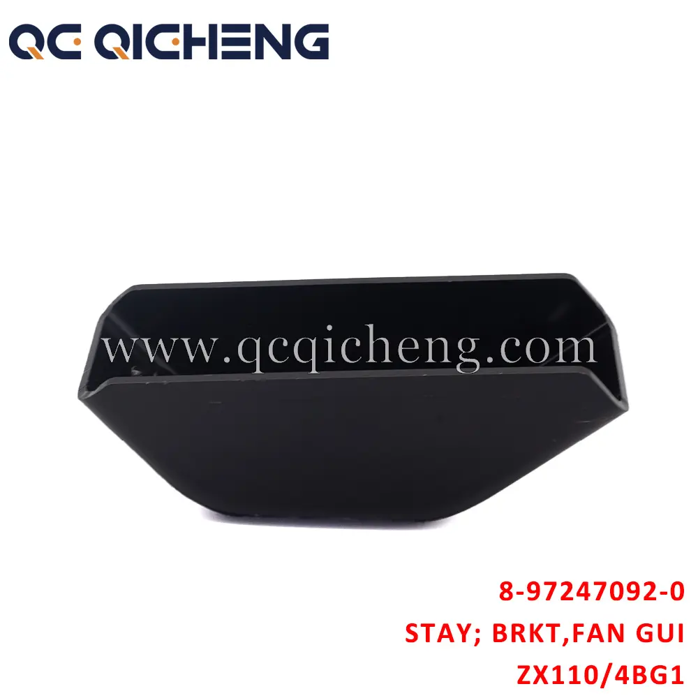 High-Quality 8-97247092-0 STAY BRKT FAN GUIDE For ISUZU ZX110 4BG1 Supplier, Quotes