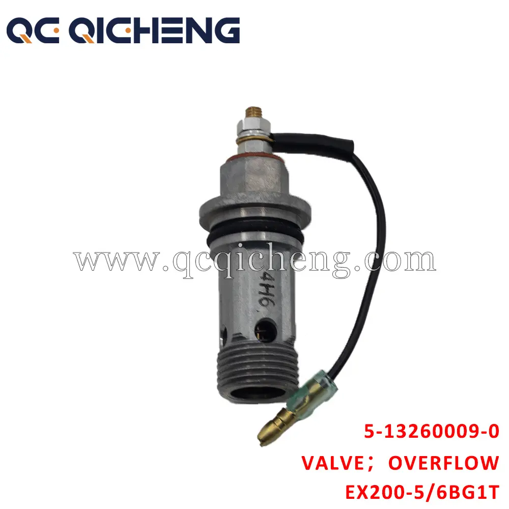 High-Quality 5-13260009-0 VALVE OVERFLOW for Isuzu EX200-5 6BG1T Suppliers, Supplier