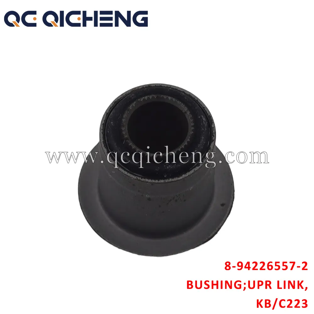 Wholesale 8-94226557-2 BUSHING UPR LINK FRT for Isuzu KB C223 Suppliers, Supplier