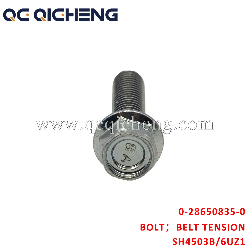 Wholesale 0-28650835-0 BOLT BELT TENSION For  ISUZU SH4503B 6UZ1 Suppliers, Pricelist