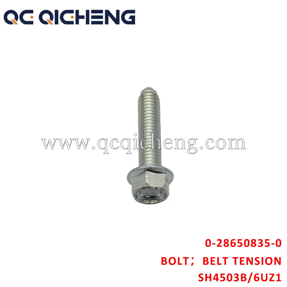 Wholesale 0-28650835-0 BOLT BELT TENSION For  ISUZU SH4503B 6UZ1 Suppliers, Pricelist