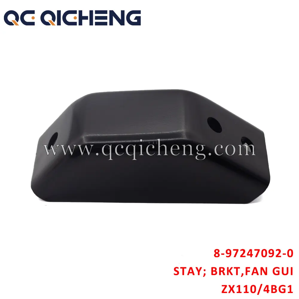 High-Quality 8-97247092-0 STAY BRKT FAN GUIDE For ISUZU ZX110 4BG1 Supplier, Quotes