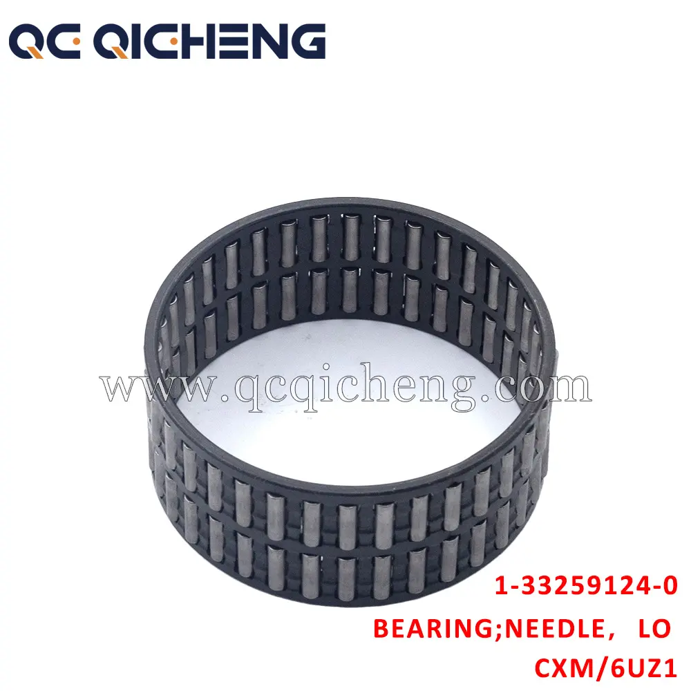 High-Quality 1-33259124-0 BEARING NEEDLE LO For ISUZU CXM 6UZ1 Pricelist, Quotes