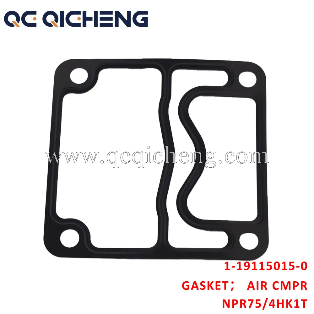 High-Quality 1-19115015-0 GASKET AIR CMPR For ISUZU NPR75 4HK1T Pricelist, Quotes