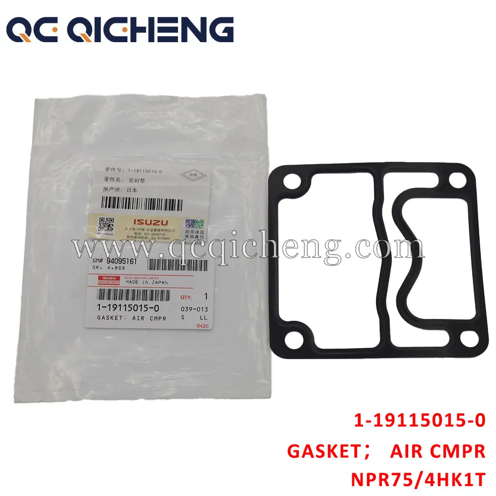 High-Quality 1-19115015-0 GASKET AIR CMPR For ISUZU NPR75 4HK1T Pricelist, Quotes