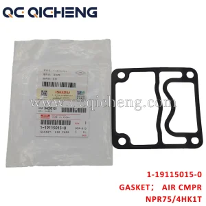 High-Quality 1-19115015-0 GASKET AIR CMPR For ISUZU NPR75 4HK1T