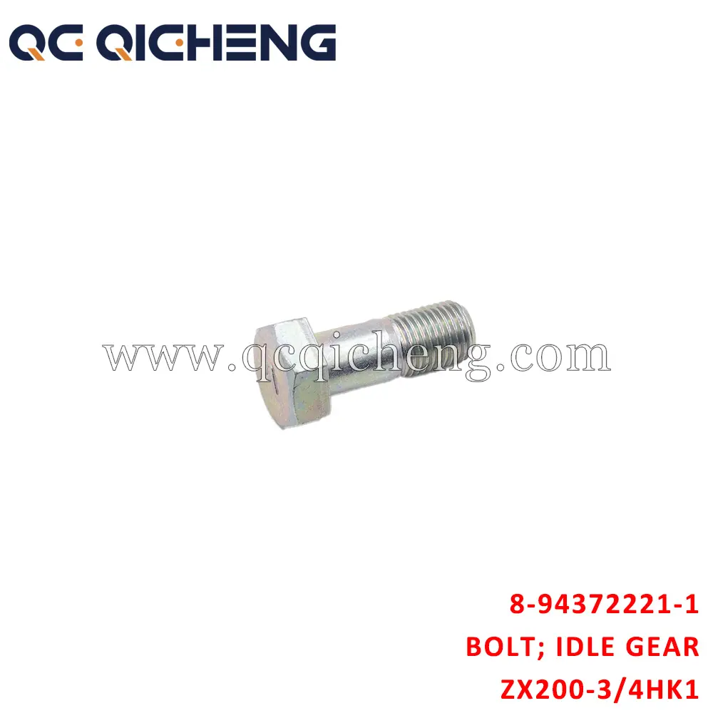 High-Quality 8-94372221-1 BOLT IDLE GEAR For  ISUZU ZX200-3 4HK1 Suppliers, Supplier