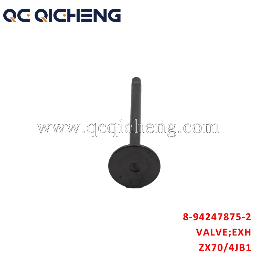 High-Quality 8-94247875-2 VALVE EXH For ISUZU ZX70 4JB1 Pricelist, Quotes