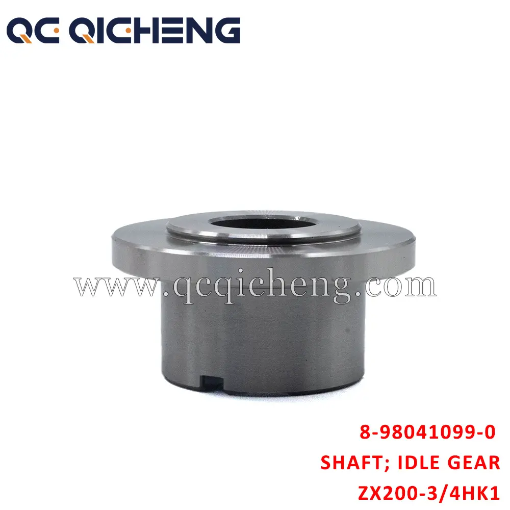 High-Quality 8-98041099-0 SHAFT IDLE GEAR  For ISUZU ZX200-3 4HK1 6HK！ Supplier, Quotes