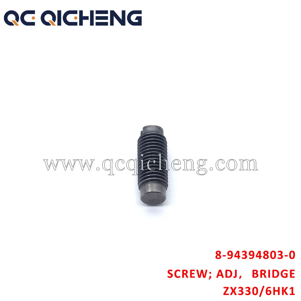 High-Quality 8-94394803-0 SCREW ADJ BRIDGE For ISUZU ZX200-3 4HK1 6HK1 Suppliers, Quotes