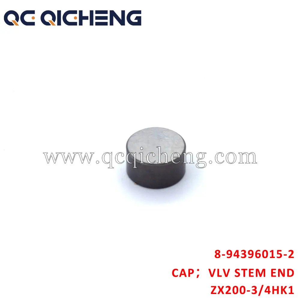 Wholesale 8-94396015-2 CAP VLV STEM END For ISUZU ZX200-3 4HK1 6HK1 Supplier, Quotes
