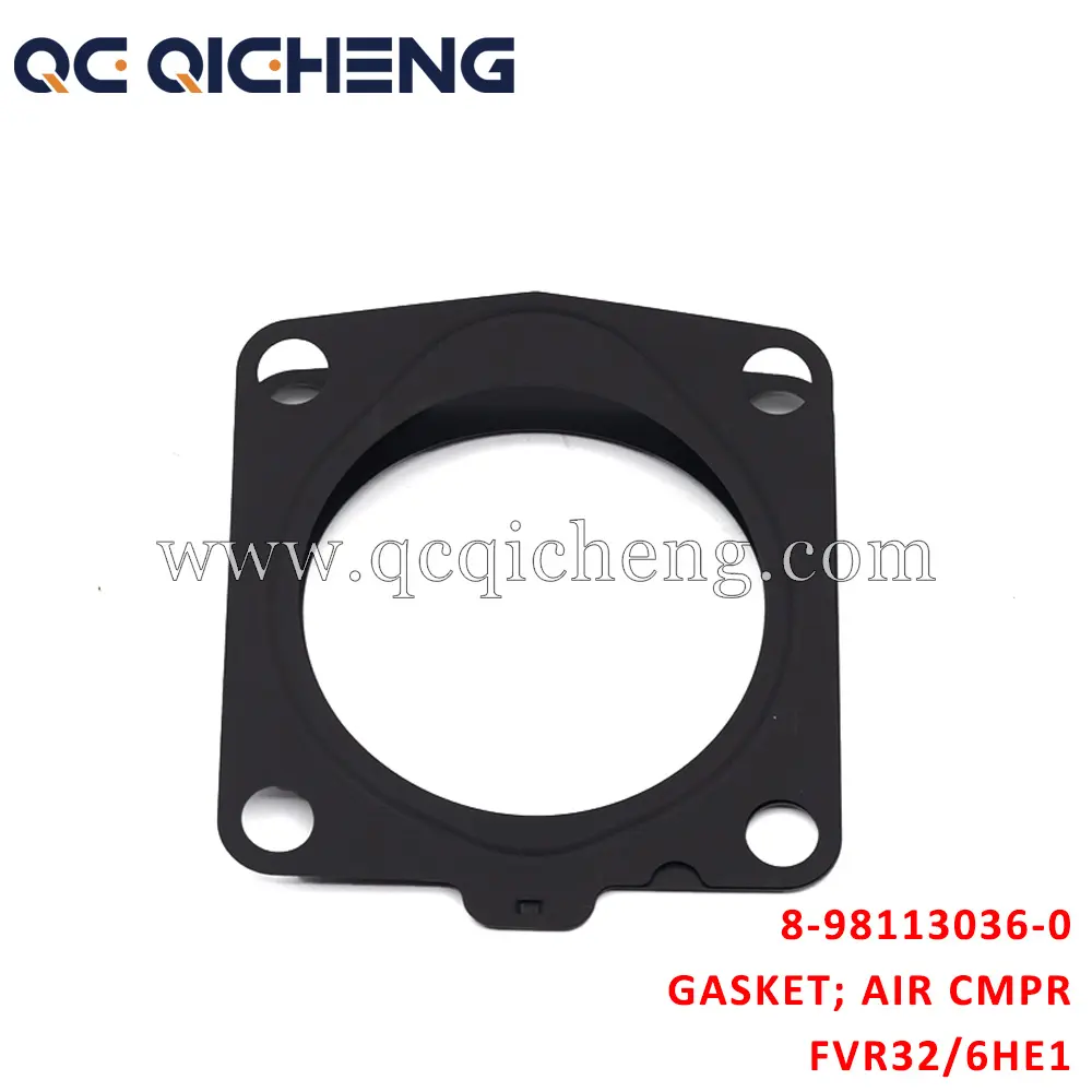 High-Quality 8-98113036-0 GASKET AIR CMPR For ISUZU FVR32 6HE1 Suppliers, Quotes
