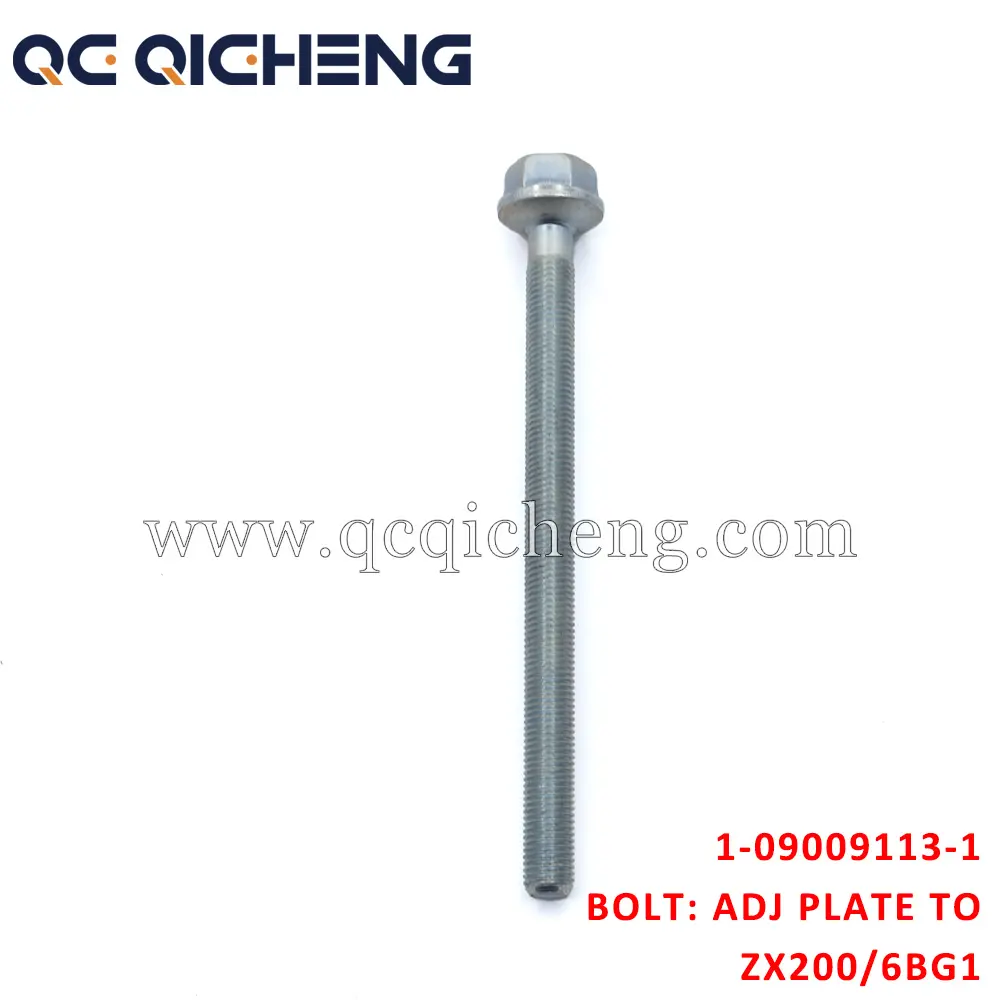 Wholesale 1-09009113-1 BOLT ADJ PLATE TO For ISUZU ZX200 6BG1 6WG1 Suppliers, Supplier