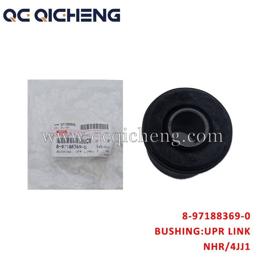 High-Quality 8-97188369-0 BUSHING UPR LINK FRT for Isuzu NHR 4JJ1 Supplier, Quotes