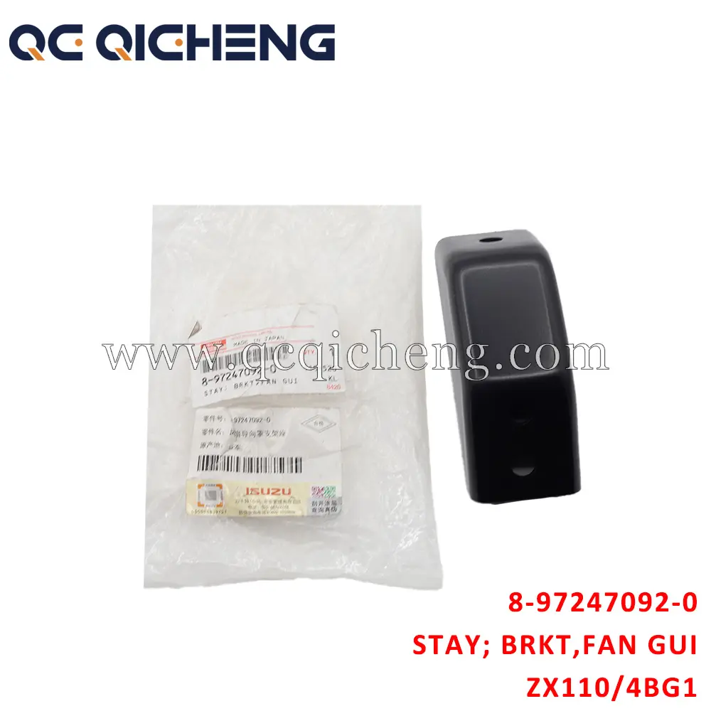 High-Quality 8-97247092-0 STAY BRKT FAN GUIDE For ISUZU ZX110 4BG1 Supplier, Quotes