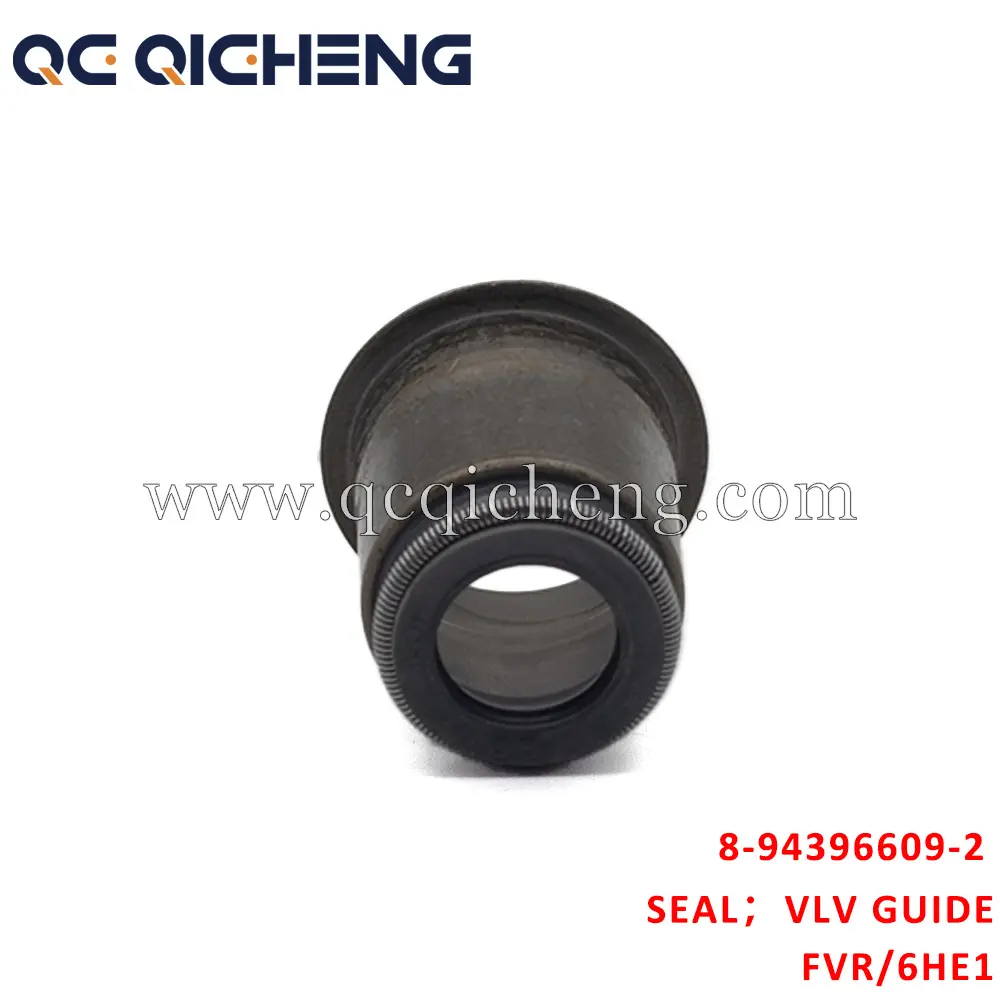 High-Quality 8-94396609-2 SEAL VLV GUIDE For ISUZU FVR 6HE1 Supplier, Pricelist