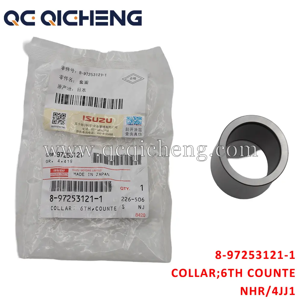 Wholesale 8-97253121-1 COLLAR 6TH COUNTER For ISUZU NHR 4JJ1 Supplier, Pricelist