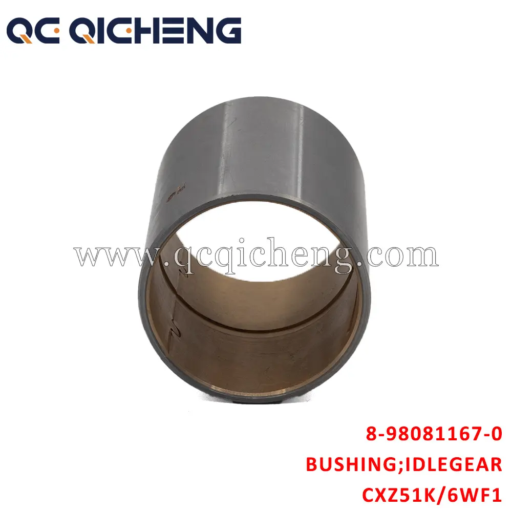 High-Quality 8-98081167-0 BUSHING IDLE GEAR for Isuzu CXZ51K 6WF1 Supplier, Quotes