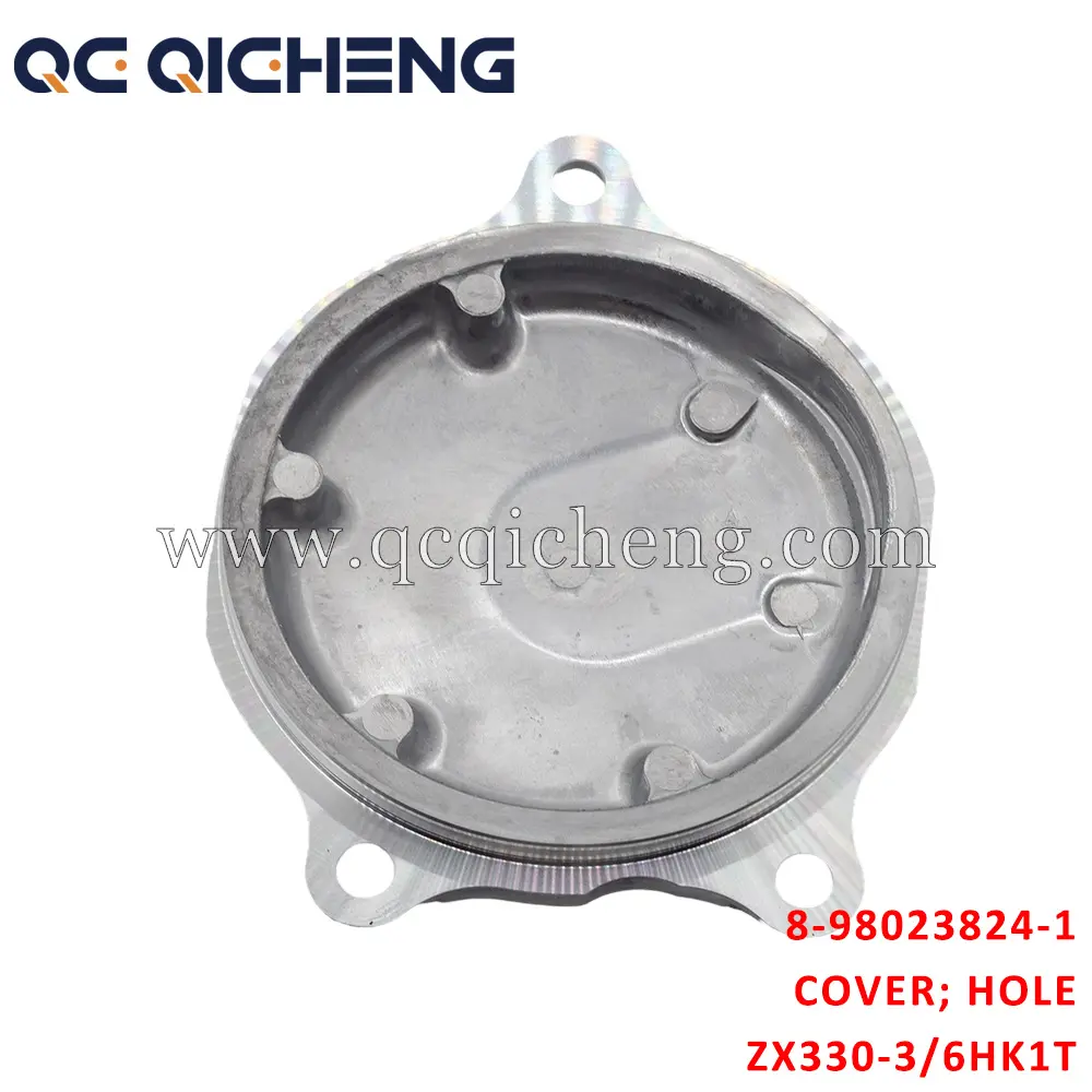 High-Quality 8-98023824-1 COVER HOLE For HITACHI ZX330-3 6HK1T Suppliers, Pricelist