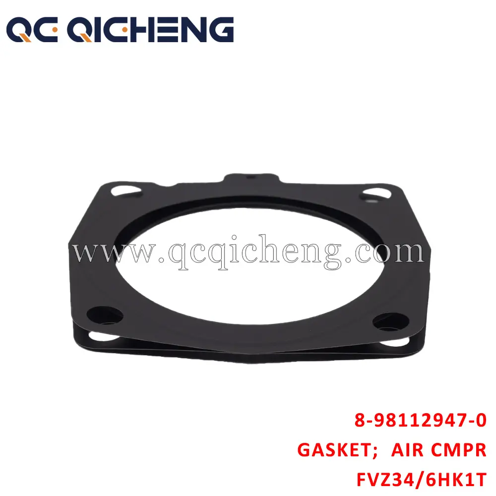 High-Quality 8-98112947-0 GASKET AIR CMPR For ISUZU FVZ34 6HK1T Suppliers, Quotes