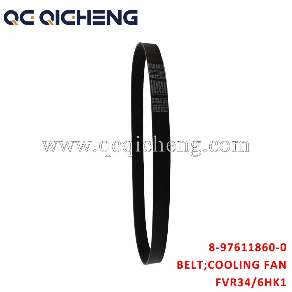 Wholesale 8-97611860-0 BELT COOLING FAN For ISUZU FVR34 6HK1 Suppliers, Pricelist