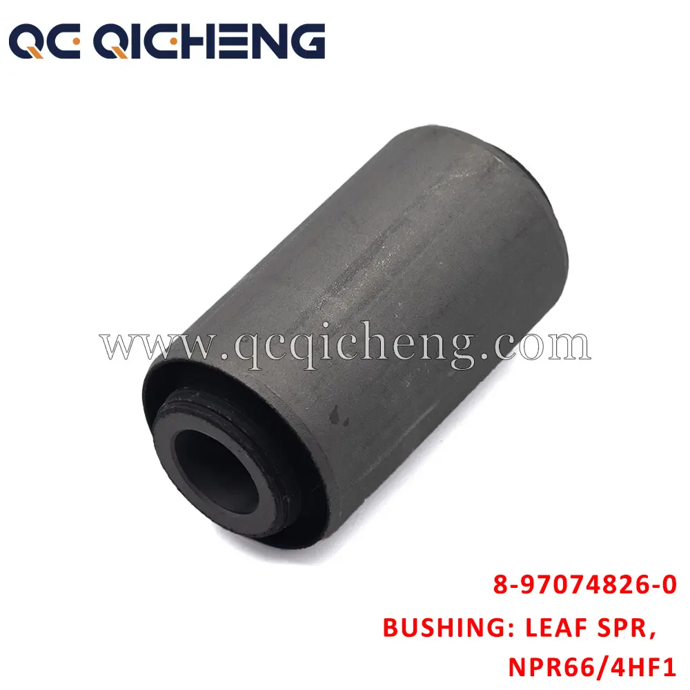 Wholesale 8-97074826-0 BUSHING LEAF SPR RR for Isuzu NPR66 4HF1 Supplier, Quotes