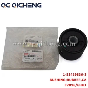 High-Quality 1-53459836-3 BUSHING RUBBER CAB MTG BRKT FRT For ISUZU FVR96 6HH1 Suppliers, Supplier