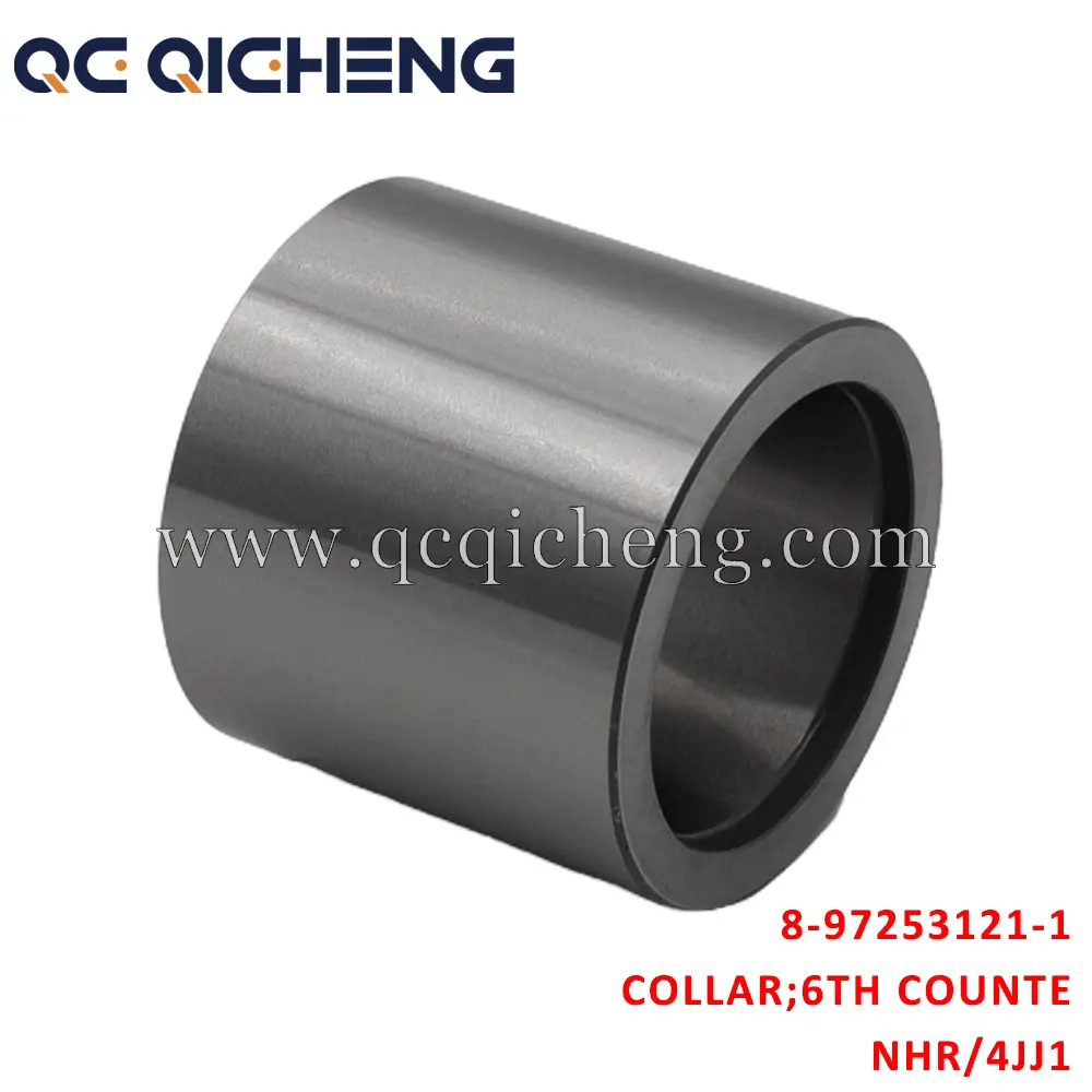 Wholesale 8-97253121-1 COLLAR 6TH COUNTER For ISUZU NHR 4JJ1 Supplier, Pricelist