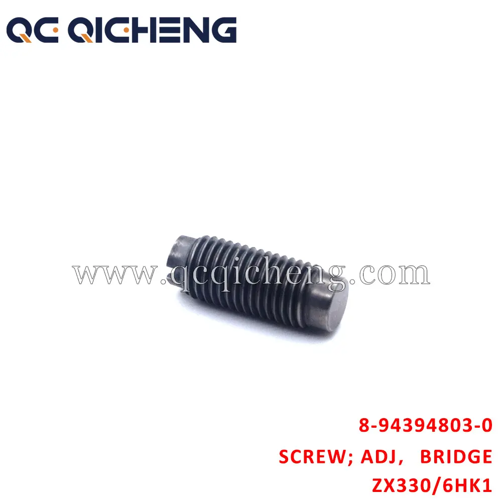 High-Quality 8-94394803-0 SCREW ADJ BRIDGE For ISUZU ZX200-3 4HK1 6HK1 Suppliers, Quotes