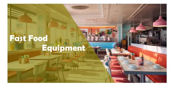 Fast Food Equipment