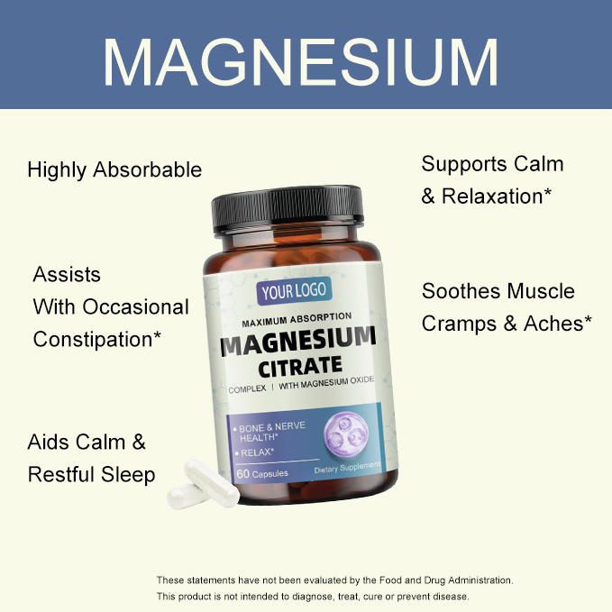 OEM ODM Private Label Custom Magnesium Citrate Complex Capsules Supports Digestion, Relaxation and Sleep Aid Supplements