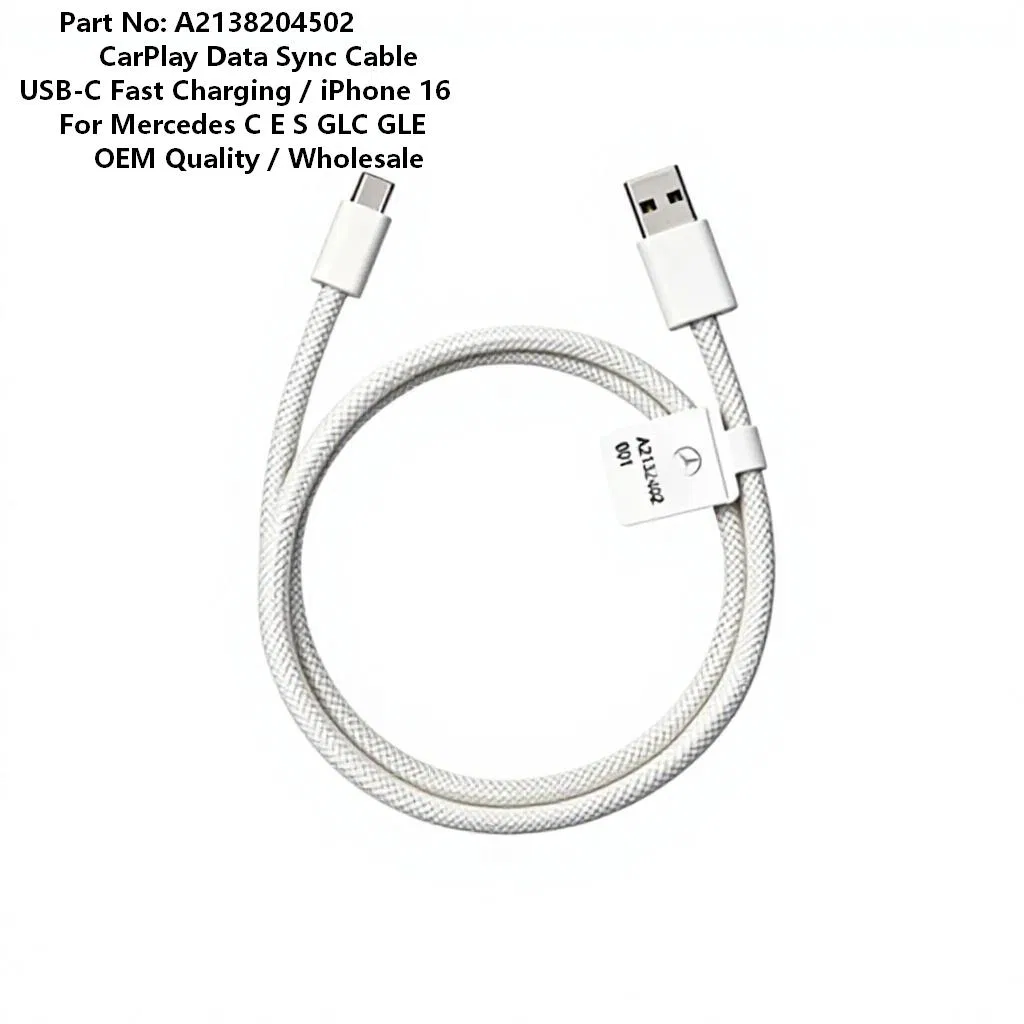 كابل كار بلاي A2138204502 لمرسيدس C E S Glc Gle شحن سريع عبر USB-C ومزامنة البيانات مع آيفون 16 جزء أصلي للسيارة جزء احتياطي للسيارة جزء سيارة