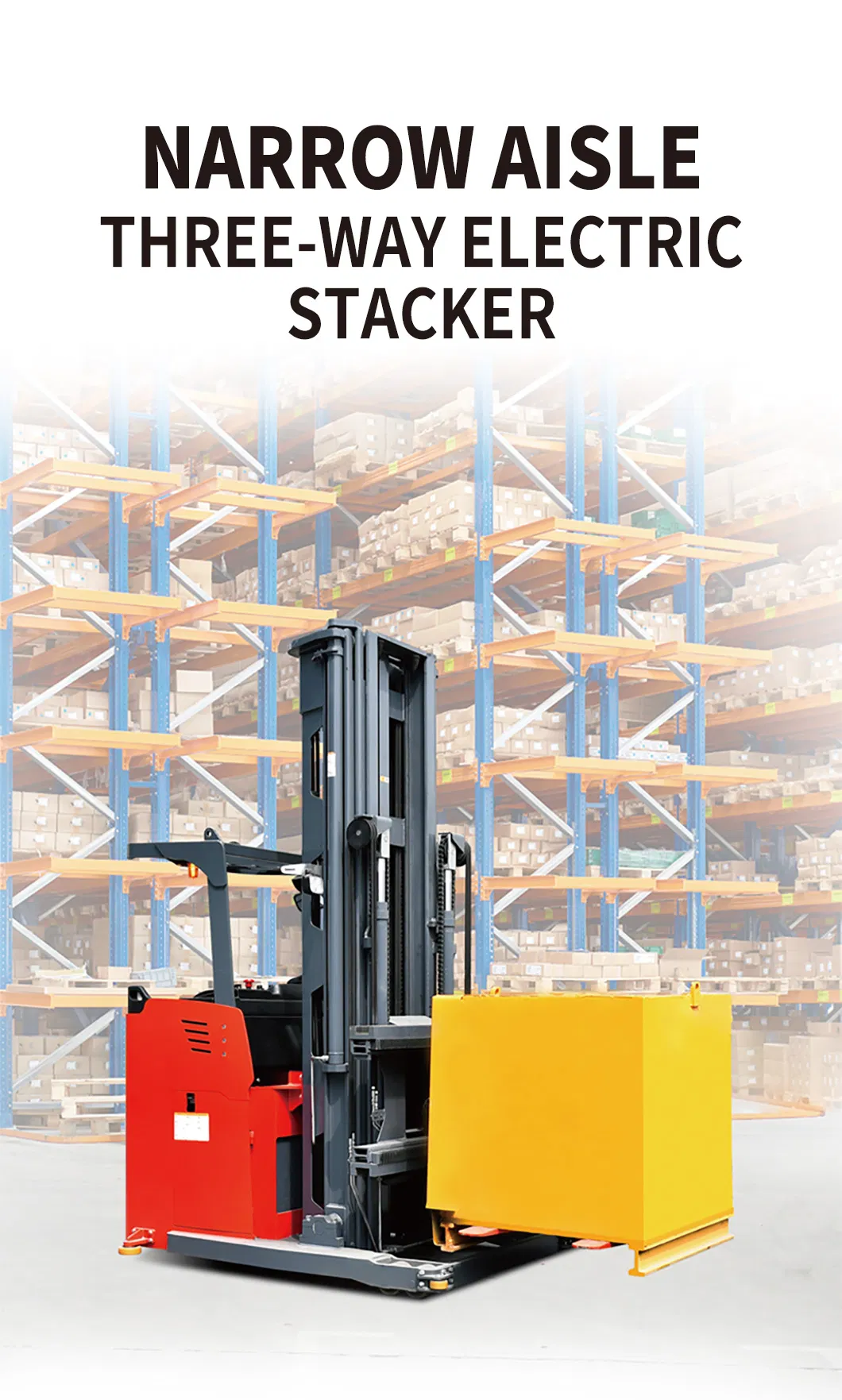 VNA Three Way Forklift Truck