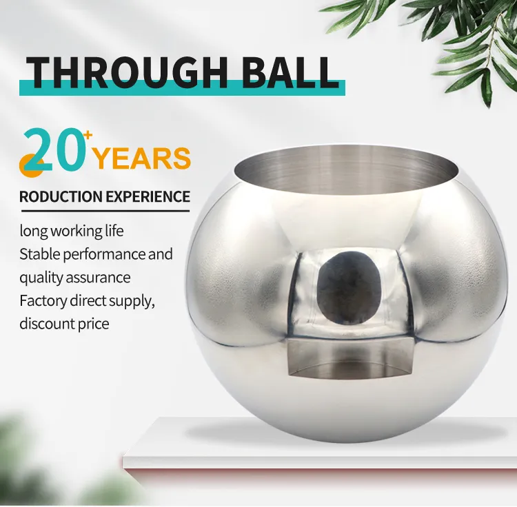 Hollow Product Stainless Ball High Polishing Valve Ball