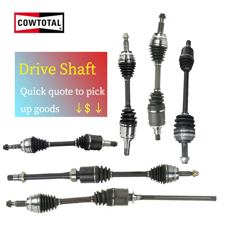 Cowtotal Car Parts Front CV Joint Axle Drive Shaft for Toyota Honda Nissan Mazda Mitsubishi Suzuki Hyundai KIA Ford Chevrolet Driveshaft Strength Manufacturer
