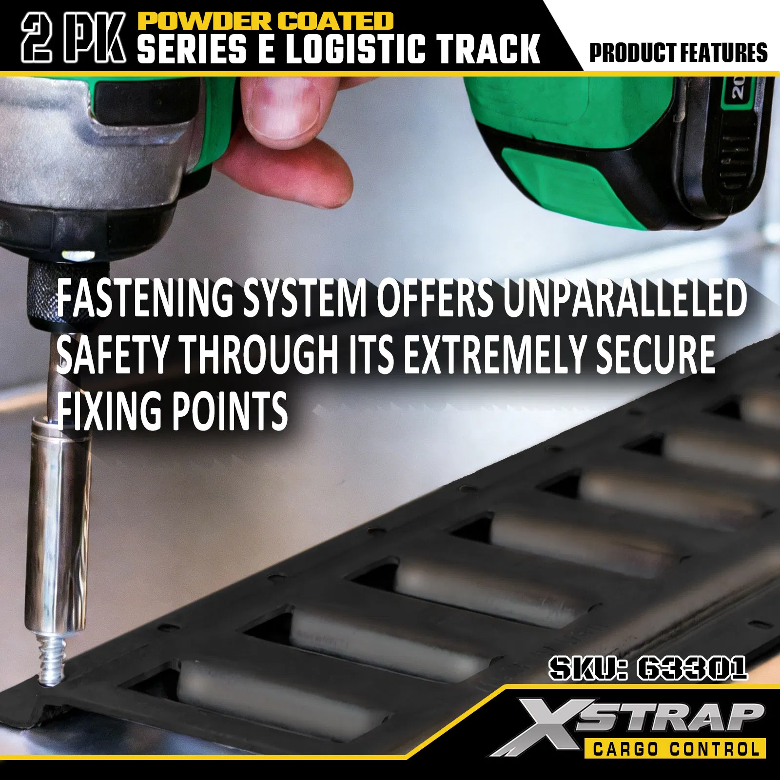 Xstrap 2' Series E Logistic Track-Made with High-Grade 12-Gauge Steel