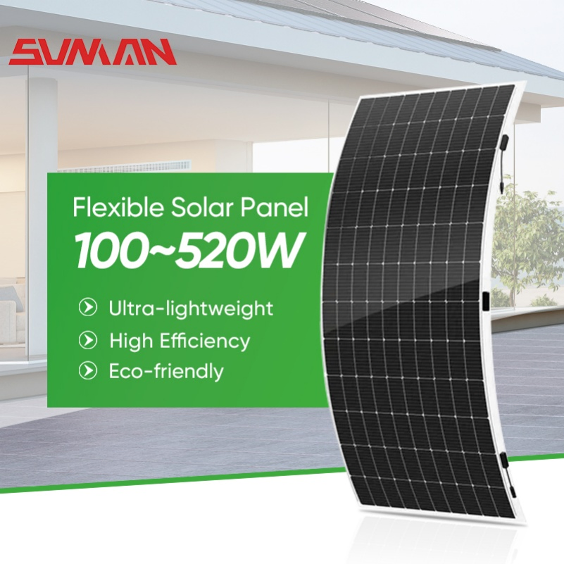 2026 Sunman Flexible Solar Panel 520W 550W Half Cell Wholesale Poly PV Flexible Solar Panel Monocrystalline Photovoltaic Module Solar Energy High Efficiency