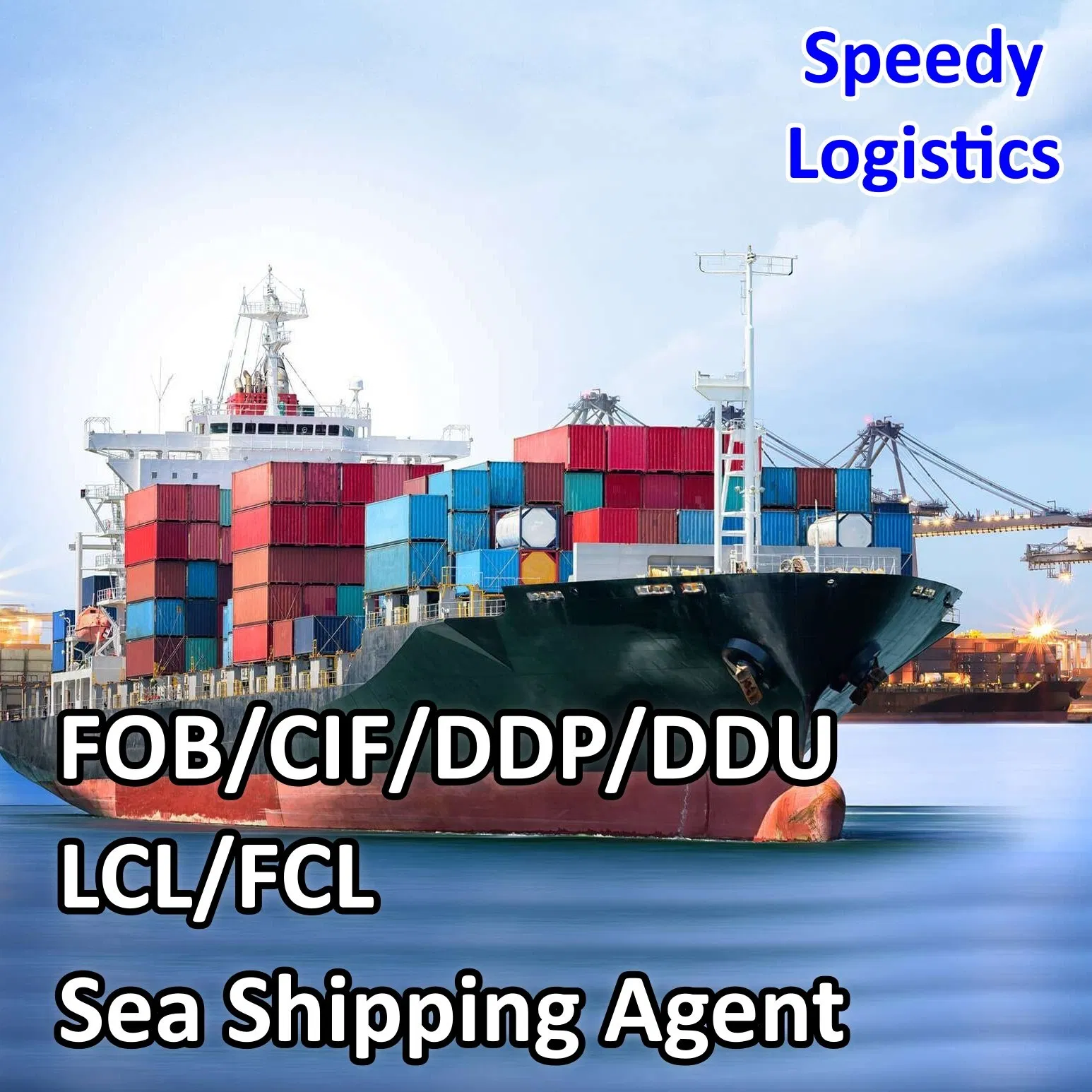 Sea Freight Forwarder Shipping Container to Nigeria, Dubai, Saudi Arabia, Bahrain, Turkey, Albania, Armenia, Azerbaijan, Belarus Logistics Service