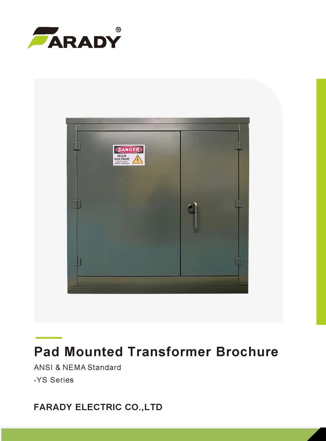 Pad Mounted Transformer View 1